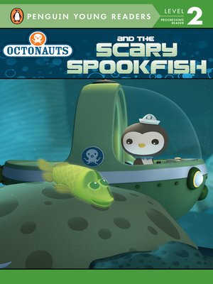 cover image of Octonauts and the Scary Spookfish